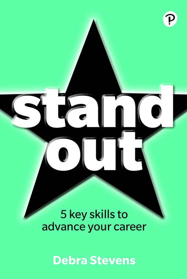 Stand Out: 5 key skills to advance your career